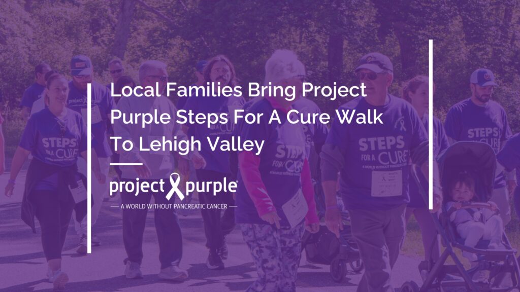 After losing family to pancreatic cancer, three organize Allentown walk