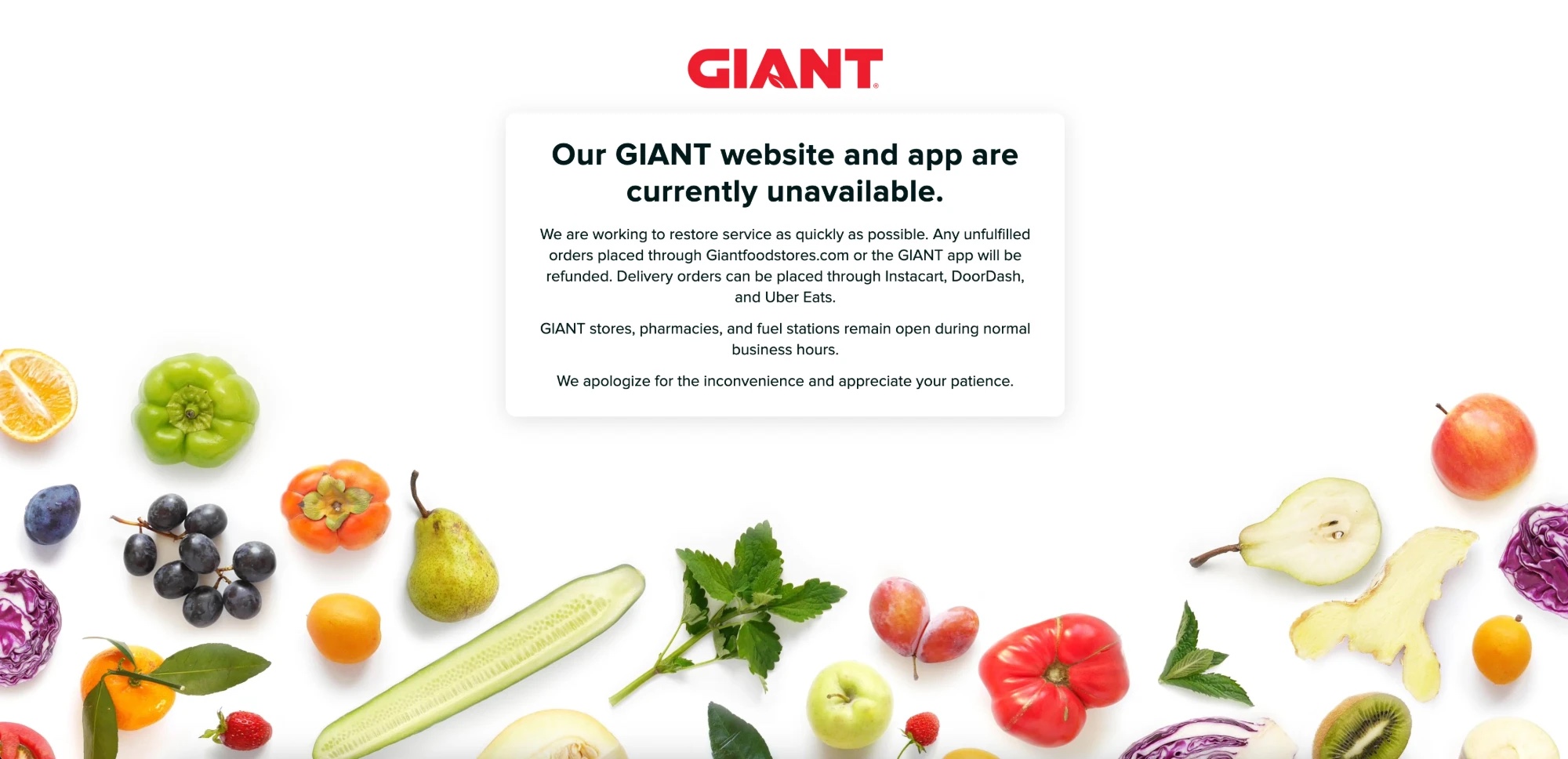 The GIANT website notice reads "Our GIANT website and app are currently unavailable" above a note on refunds, delivery orders and open stores, on a white page framed by fruit and vegetables.
